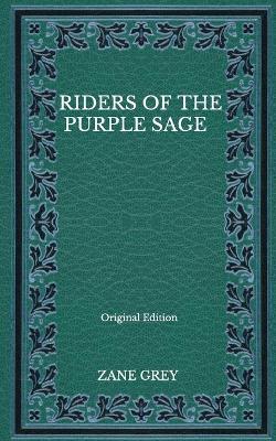 Book cover for Riders Of The Purple Sage - Original Edition