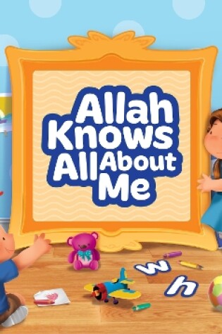 Cover of Allah Knows All About Me