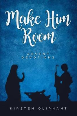 Book cover for Make Him Room