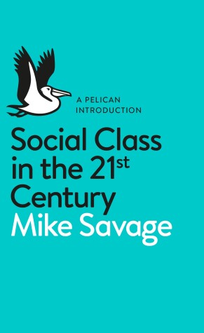 Book cover for Social Class in the 21st Century