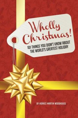 Cover of Wholly Christmas!