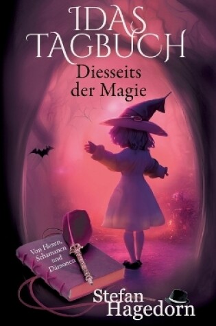 Cover of Diesseits der Magie - Idas Tagebuch