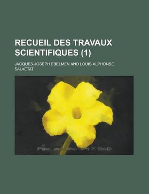 Book cover for Recueil Des Travaux Scientifiques (1)