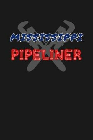 Cover of Mississippi Pipeliner