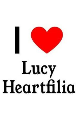 Cover of I Love Lucy Heartfilia