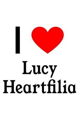 Book cover for I Love Lucy Heartfilia