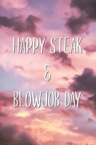 Cover of Happy Steak & Blowjob Day