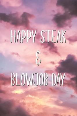 Book cover for Happy Steak & Blowjob Day