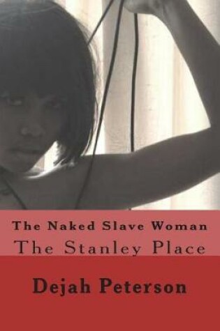 Cover of The Naked Slave Woman