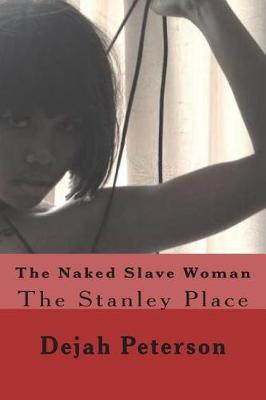 Book cover for The Naked Slave Woman