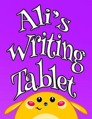 Book cover for Ali's Writing Tablet