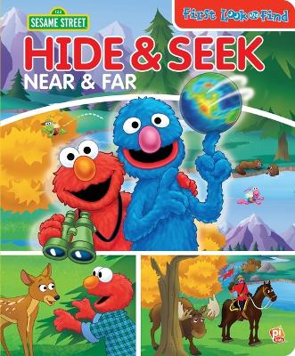 Cover of Sesame Street: Hide & Seek Near & Far