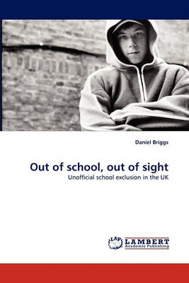 Book cover for Out of School, Out of Sight