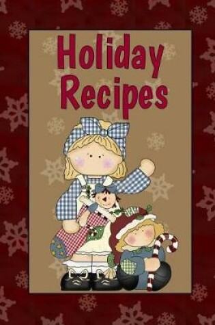 Cover of Holiday Recipes