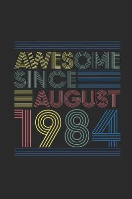 Book cover for Awesome Since August 1984