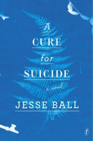 Cover of A Cure For Suicide