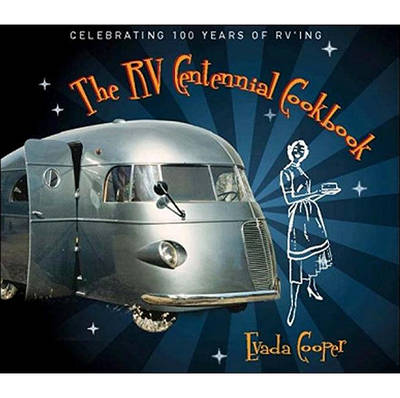 Book cover for The RV Centennial Cookbook