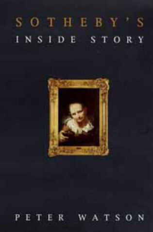 Cover of Sotheby's: the inside Story