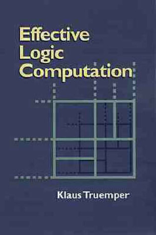 Cover of Effective Logic Computation