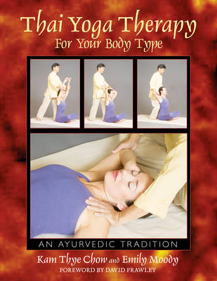 Cover of Thai Yoga Therapy for Your Body Type