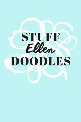 Cover of Stuff Ellen Doodles