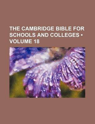 Book cover for The Cambridge Bible for Schools and Colleges (Volume 18)