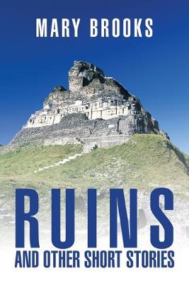 Book cover for Ruins and Other Short Stories