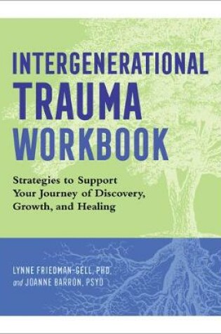 Cover of Intergenerational Trauma Workbook