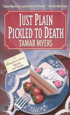 Book cover for Just Plain Pickled to Death