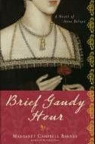 Cover of Brief Gaudy Hour