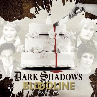 Book cover for Dark Shadows Bloodline Volume 2