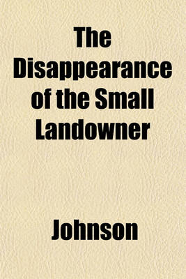 Book cover for The Disappearance of the Small Landowner