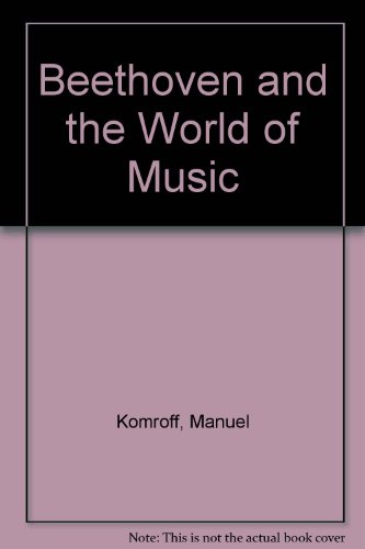 Book cover for Beethoven and the World of Music.