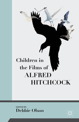 Book cover for Children in the Films of Alfred Hitchcock