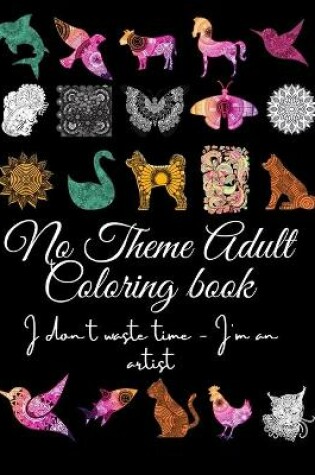 Cover of No Theme Adult Coloring Book