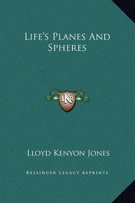 Book cover for Life's Planes And Spheres