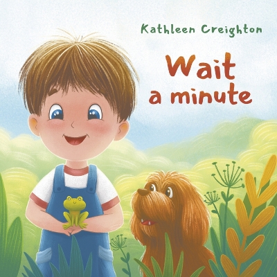 Book cover for Wait a Minute!