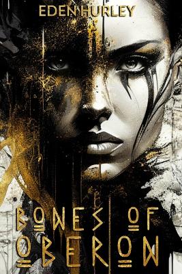 Cover of Bones of Oberon