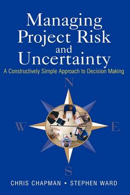 Book cover for Managing Project Risk and Uncertainty