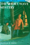 Book cover for Hardy Boys 24: the Short-Wave Mystery
