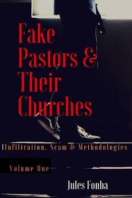 Book cover for Fake Pastors and Their Churches