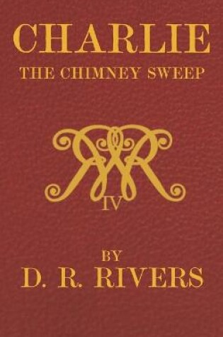 Cover of Charlie the Chimney Sweep