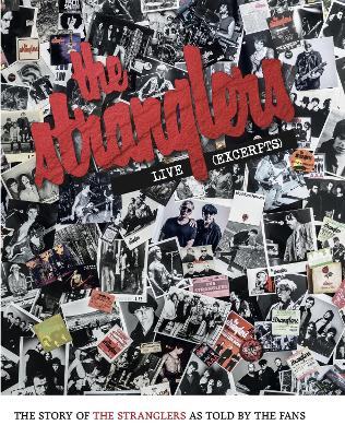 Book cover for Live (Xcerpts) - The Story of The Stranglers