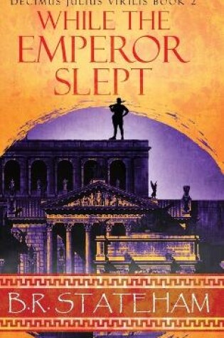 Cover of While The Emperor Slept