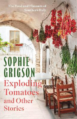 Book cover for Exploding Tomatoes and Other Stories