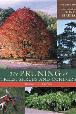 Cover of Pruning of Trees, Shrubs and Conifers (2nd Ed.)