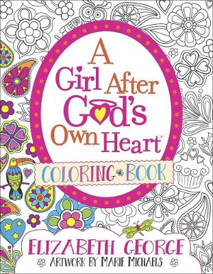 Book cover for A Girl After God's Own Heart Coloring Book