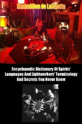 Book cover for Encyclopedic Dictionary of Spirits Languages and Lightworkers Terminology and Secrets You Never Knew