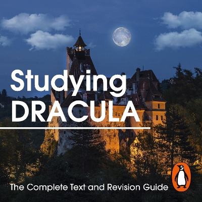 Book cover for Studying Dracula: The Complete Text and Revision Guide