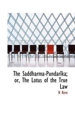 Book cover for The Saddharma-Pundar Ka; Or, the Lotus of the True Law